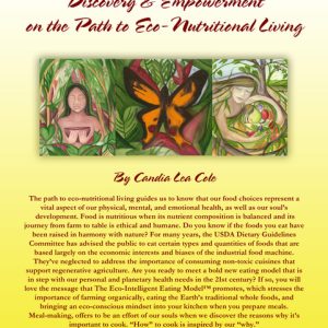 4 & 4X ECO-MENTOR ACTIVIST (Discovery & Empowerment on the Path to Eco-Nutritional Living)