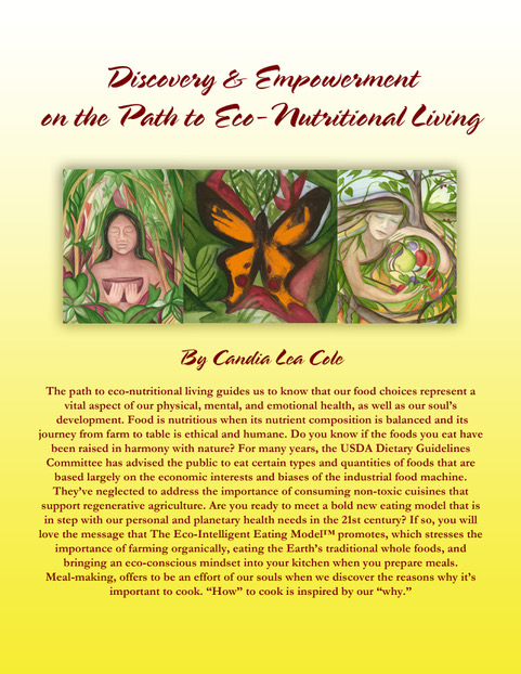 4 & 4X ECO-MENTOR ACTIVIST (Discovery & Empowerment on the Path to Eco-Nutritional Living)
